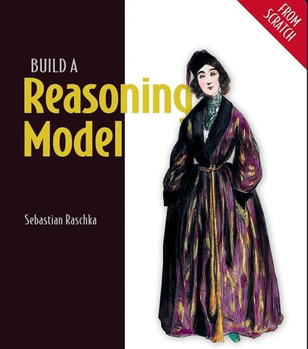 Cover of Build a Reasoning Model (From Scratch)